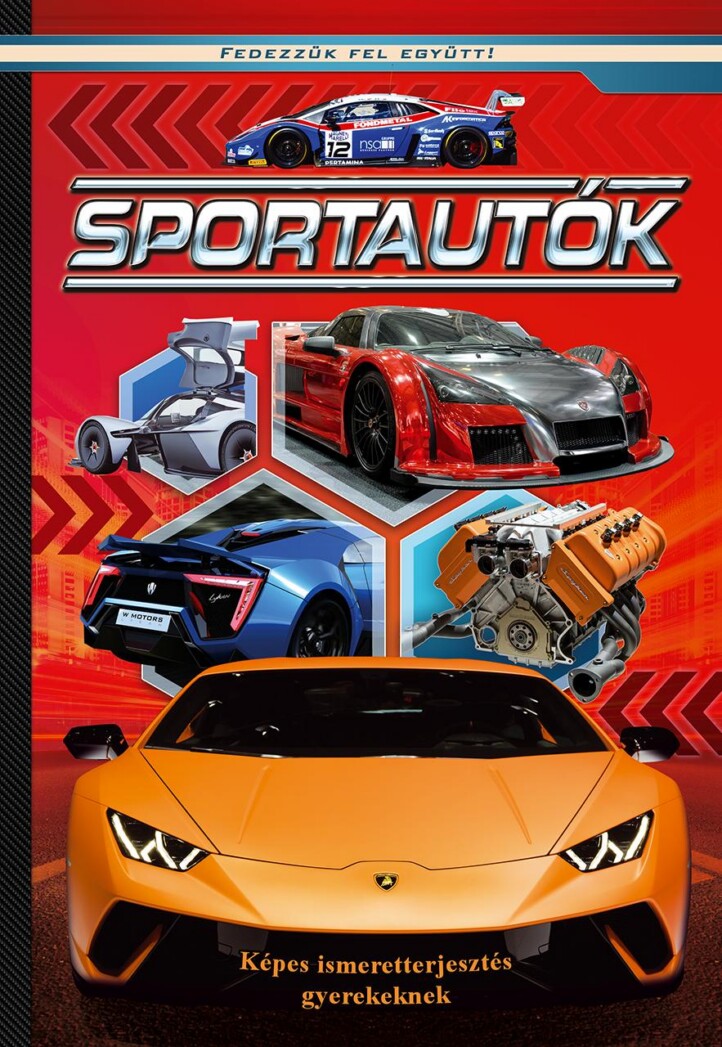 Sportautók - Fedezzük Fel Együtt!