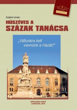 Húszéves A Százak Tanácsa