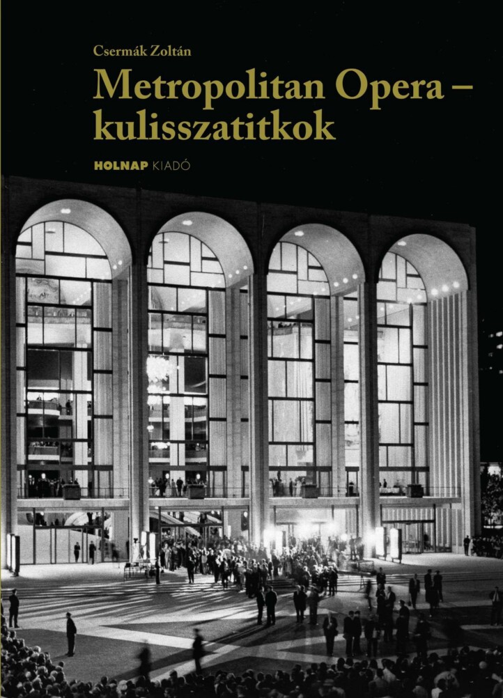 Metropolitan Opera - Kulisszatitkok - Ükh 2018