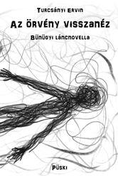 Az Örvény Visszanéz - Bűnügyi Láncnovella