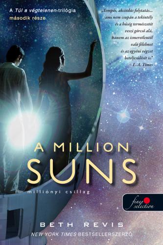A Million Suns - Milliónyi Csillag (Túl A Végtelenen 2.)