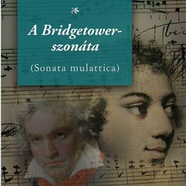 A Bridgetower-Szonáta (Sonata Mulattica)