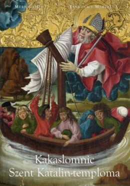 Kakaslomnic - Szent Katalin-Temploma