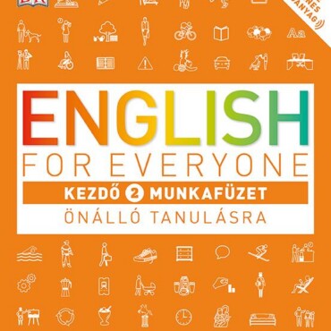 English For Everyone - Kezdő 2. Munkafüzet Önálló Tanulásra