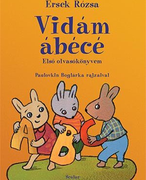 Vidám Ábécé - Első Olvasókönyvem
