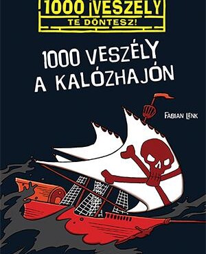1000 Veszély A Kalózhajón