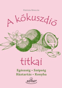 A Kókuszdió Titkai