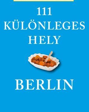 111 Különleges Hely - Berlin