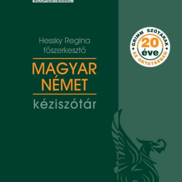 Magyar-Német Kéziszótár (Grimm Szótárak, 20 Éve Az Oktatásban)