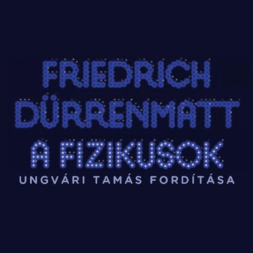 A Fizikusok