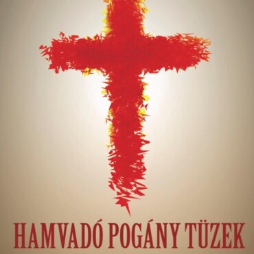 Hamvadó Pogány Tüzek
