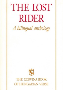 The Lost Rider - (A Magyar Költészet Könyve, 6.Kiadás)