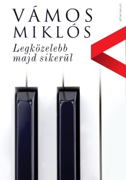 Legközelebb Majd Sikerül