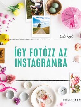 Így Fotózz Az Instagramra