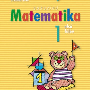 Sokszínű Matematika 1. Első Félév