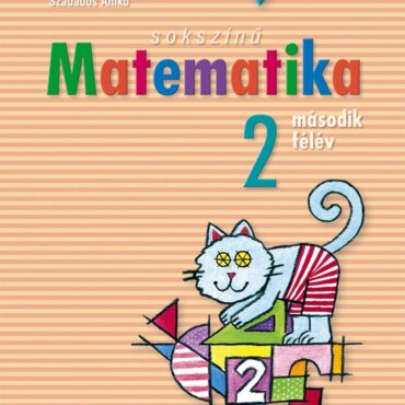 Sokszínű Matematika 2. Második Félév
