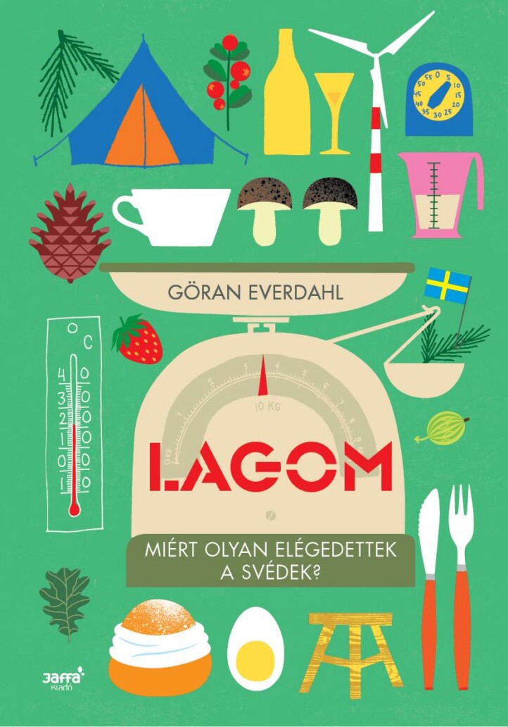 Lagom - Miért Olyan Elégedettek A Svédek?
