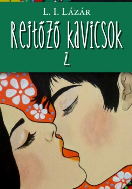 Rejtőző Kavicsok Ii.