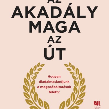 Az Akadály Maga Az Út