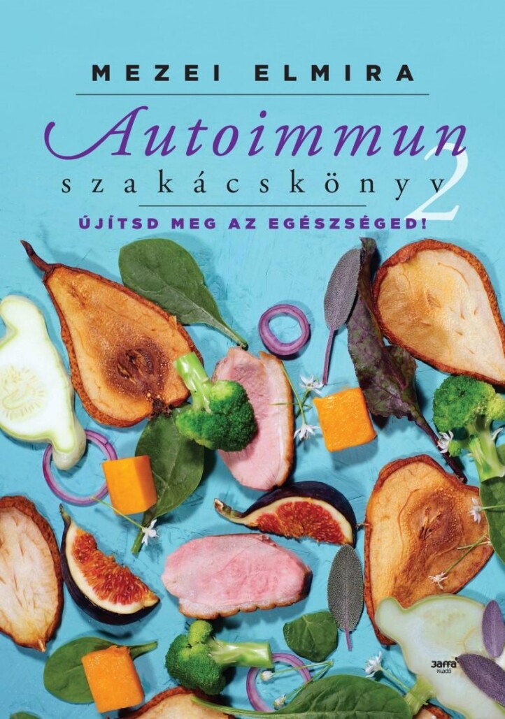 Autoimmun Szakácskönyv 2.