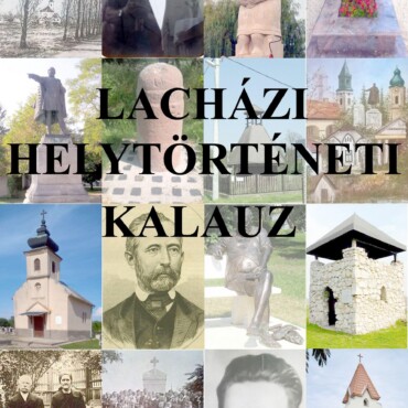 Lacházi Helytörténeti Kalauz