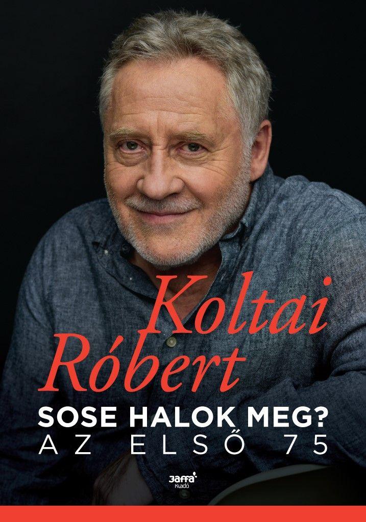 Sose Halok Meg? - Az Első 75