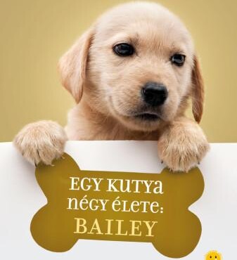 Egy Kutya Négy Élete: Bailey - Kötött