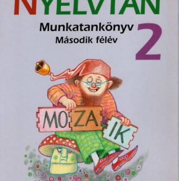 Nyelvtan Munkatankönyv 2. - Második Félév