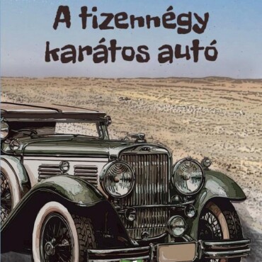 A Tizennégy Karátos Autó