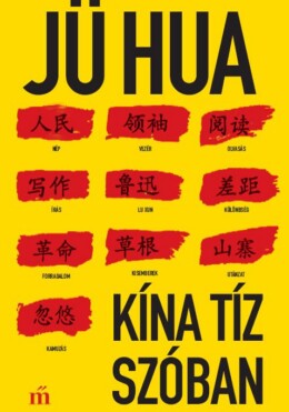Kína Tíz Szóban