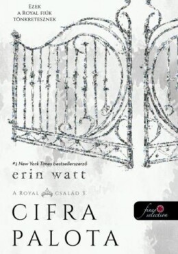 Cifra Palota - A Royal Család 3.