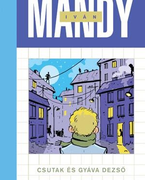 Csutak És Gyáva Dezső