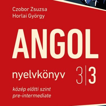 Lopva Angolul - Angol Nyelvkönyv 3/3.