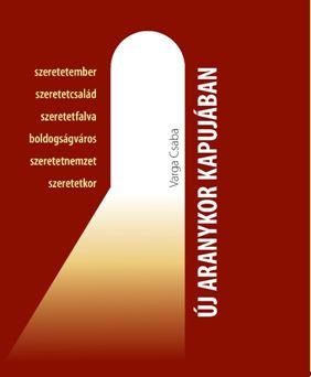 Új Aranykor Kapujában