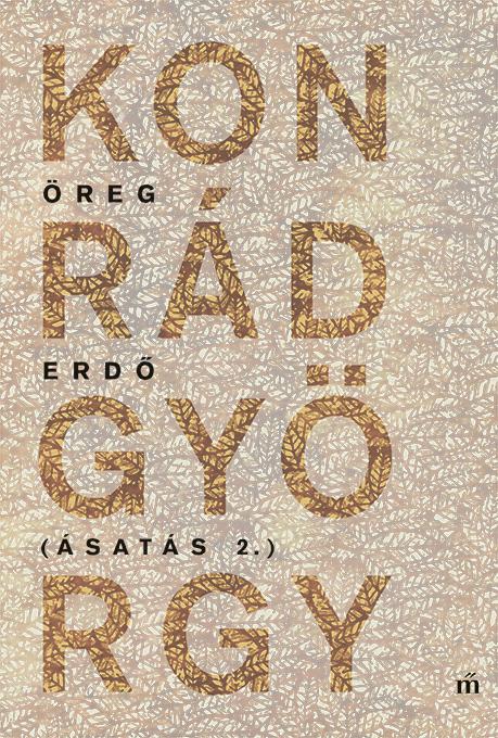 Öreg Erdő - Ásatás 2.