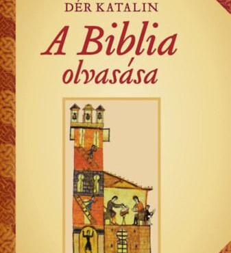 A Biblia Olvasása (2.Kiadás)