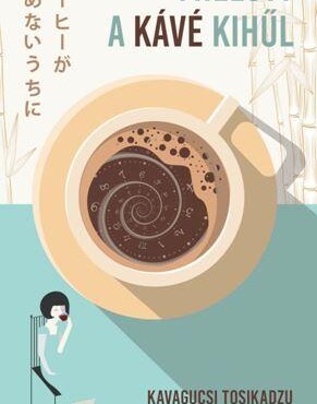 Mielőtt A Kávé Kihűl