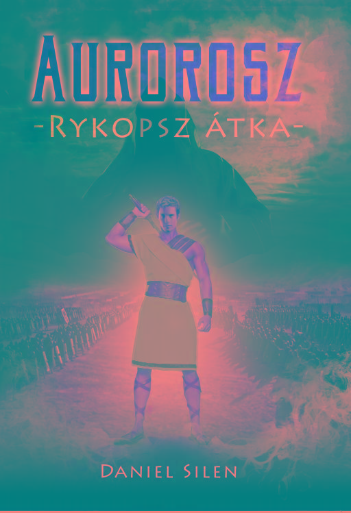 Aurorosz - Rykopsz Átka -