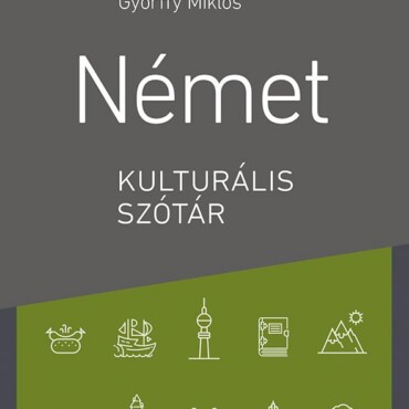 Német Kulturális Szótár (2.Bővített Kiadás)