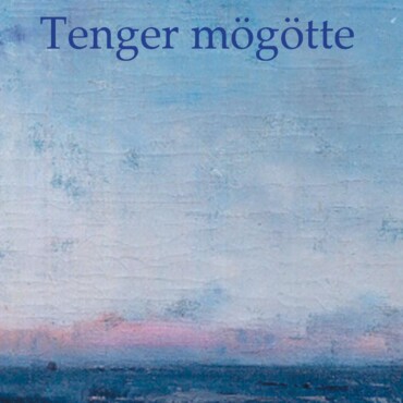 Tenger Mögötte