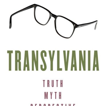 Transylvania - Truth, Myth, Perspective