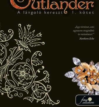 Outlander 5. - A Lángoló Kereszt I. Kötet - Fűzött