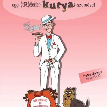 Egy (Majd)Nem Tökéletes Bankrablás Egy (Tök)Életlen Kutya Szemével.