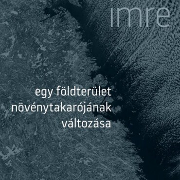 Egy Földterület Növénytakarójának Változása