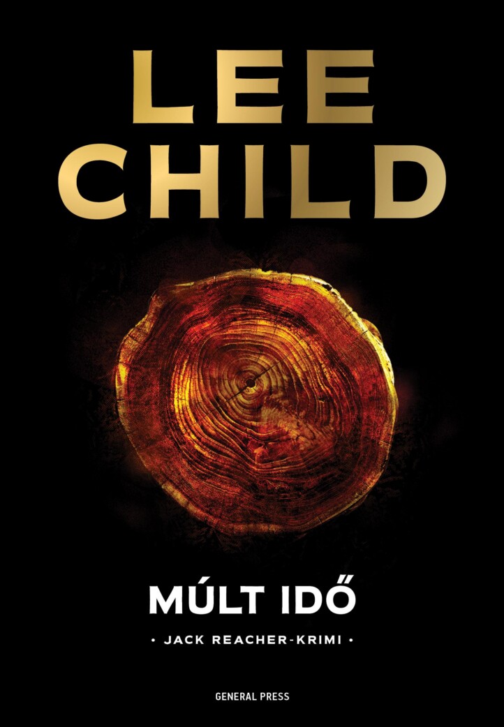 Múlt Idő - A 23. Jack Reacher-Krimi