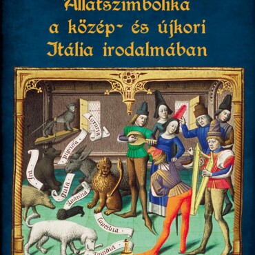 Állatszimbolika A Közép- És Újkori Itália Irodalmában