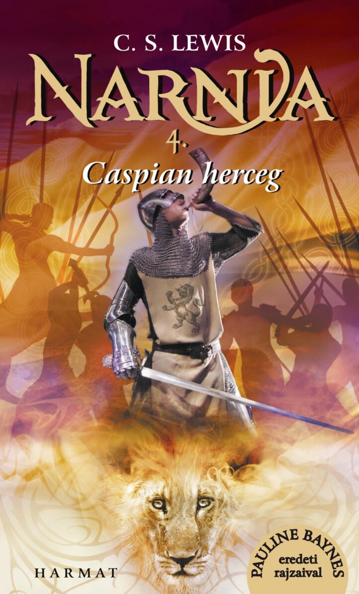 Narnia 4. - Caspian Herceg - Illusztrált Kiadás