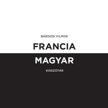 Francia-Magyar Kisszótár + Online Szótárcsomag
