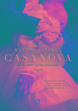 Casanova - A Megtört Szívek Szonátája