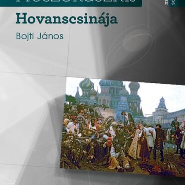 Muszorgszkij Hovanscsinája